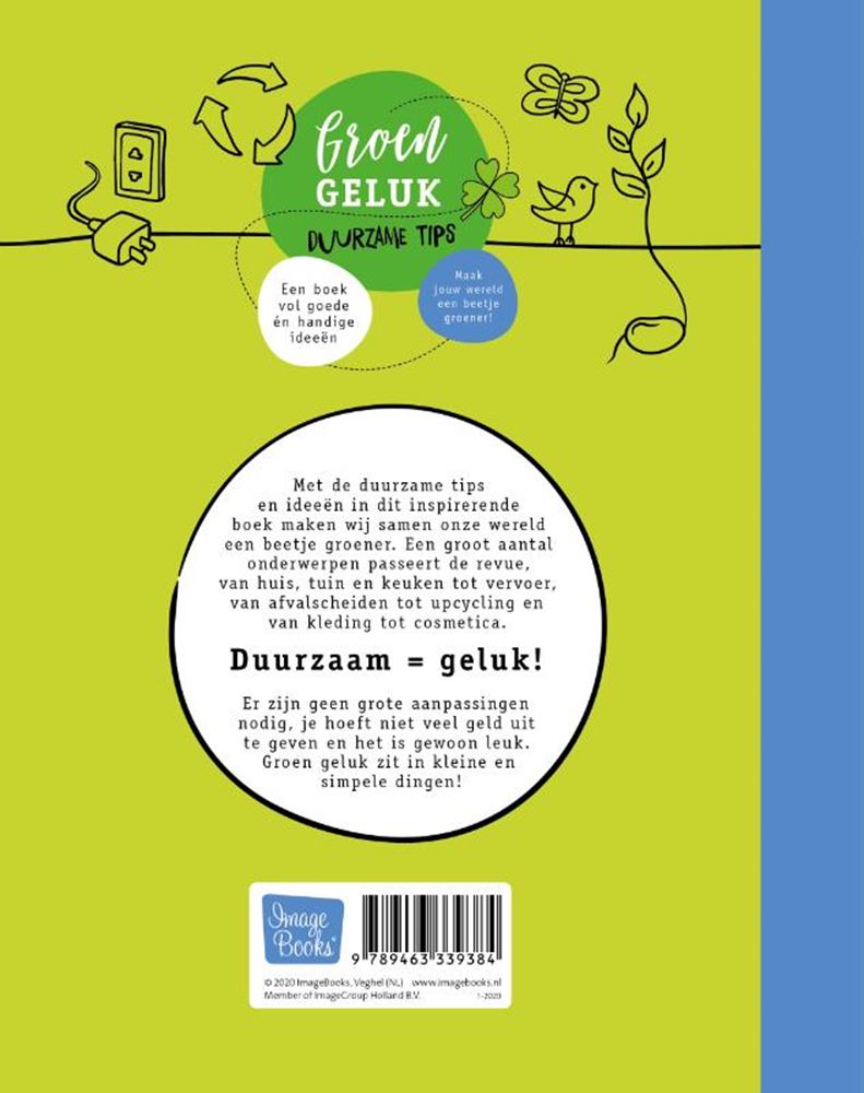 Groengeluk, duurzame tips