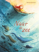 Naar de zee. 4+