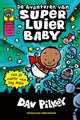 Dog man: de avonturen van super luier b