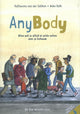 Menselijk lichaam: anybody. 8+