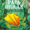 Papa draak wordt niet meer beter. 3+