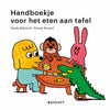Handboekje voor het eten aan tafel 2+