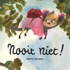 Nooit niet! 4+