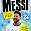 Wpg uitgevers voetbalhelden messi is de beste 8+