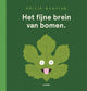 Wpg uitgevers het fijne brein van bomen. prentenboek4+