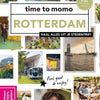 Time to momo rotterdam.