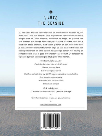 I love the seaside noordzeekust.