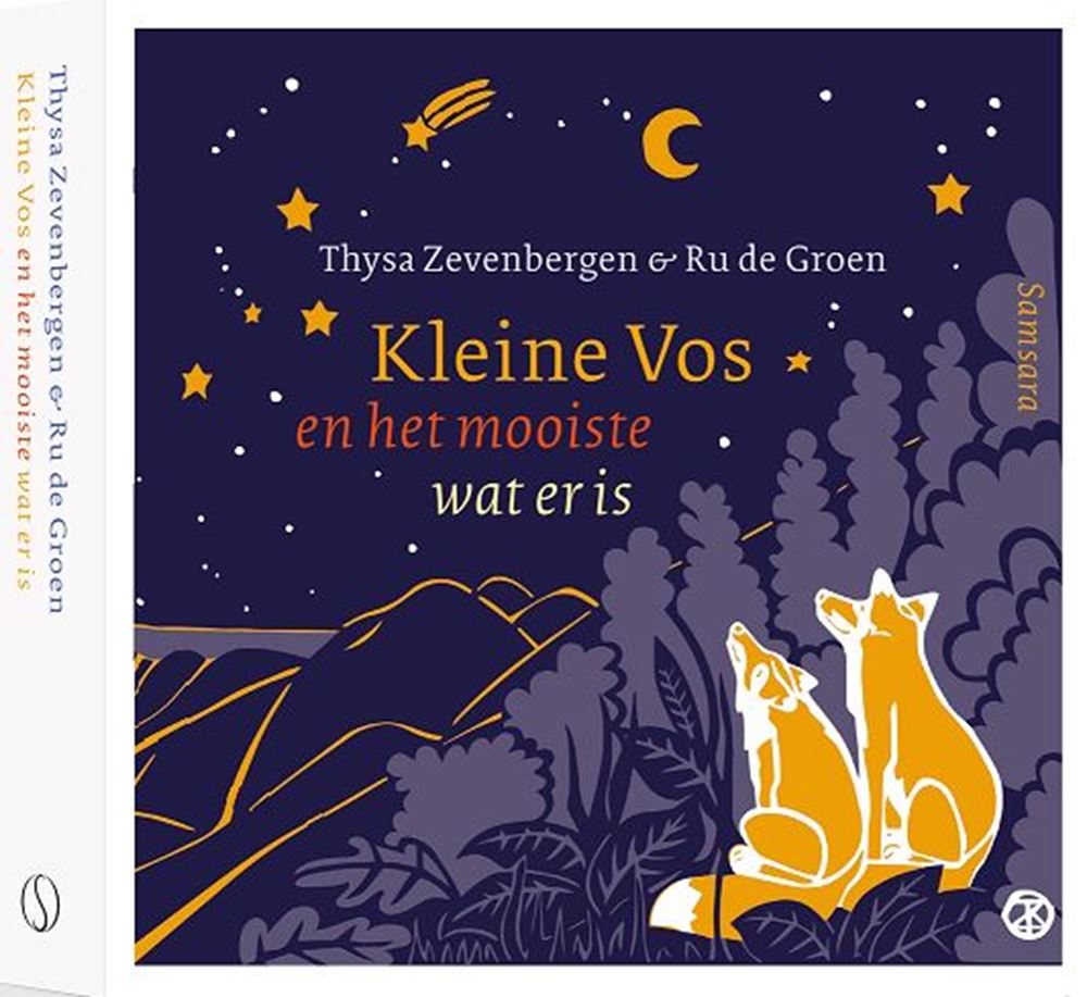Kleine vos en het mooiste wat er is. 2+