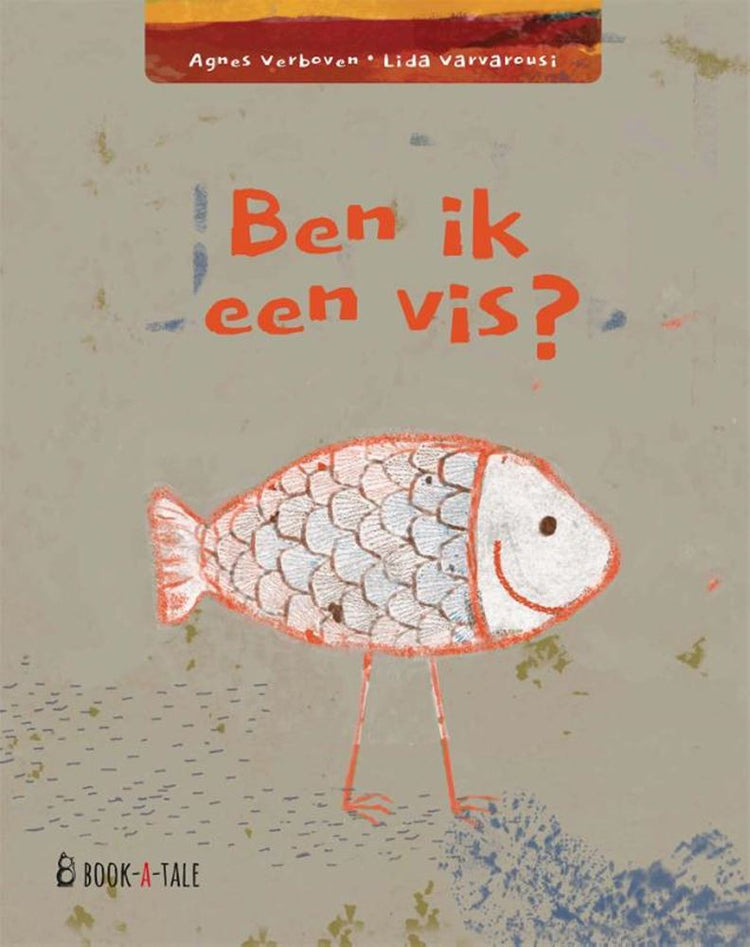 Prentenboek: ben ik een vis? 3+