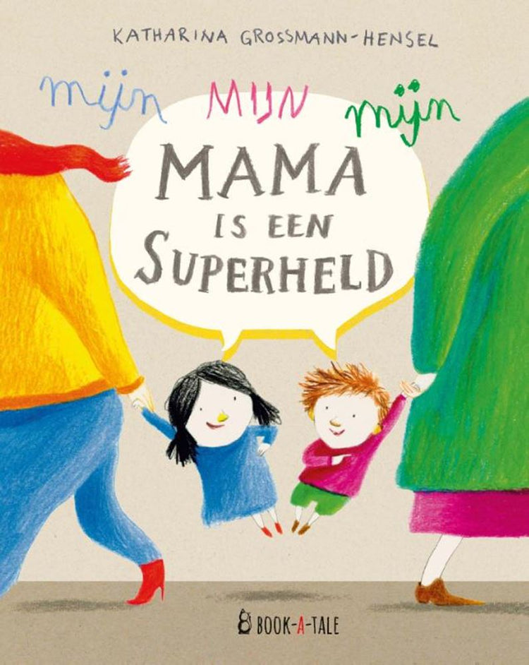 Prent: mijn mama is een superheld 3+