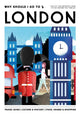 Why should i go to london. volwassene