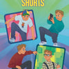 Verhalenboek: quinn en aaron shorts 9+