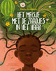 Het meisje met de zaadjes in het haar 4+