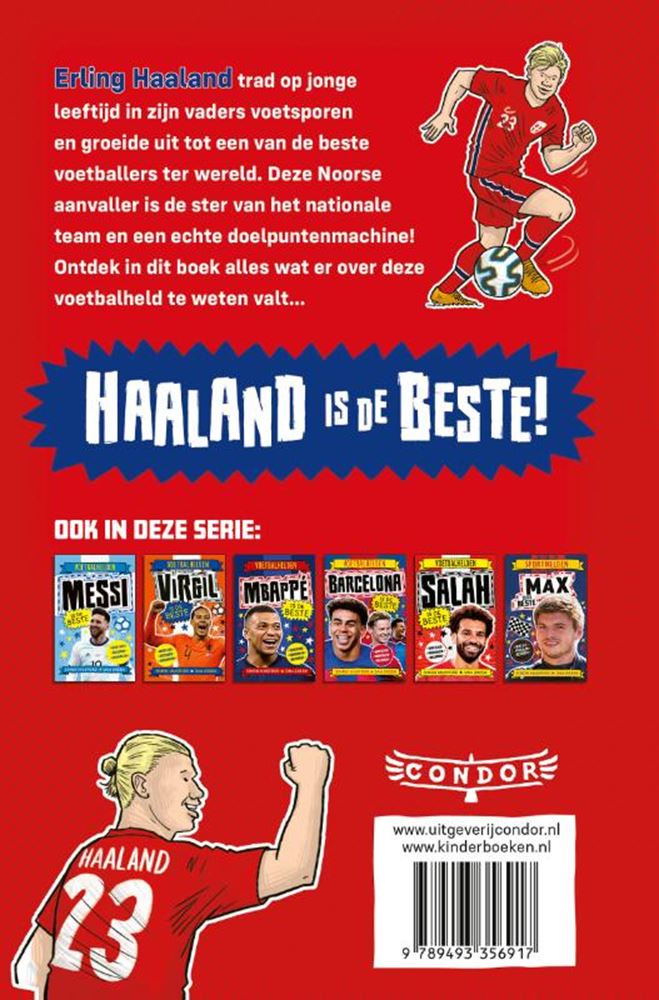 Haaland is de beste 8+