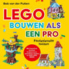 Lego bouwen als een pro 8+