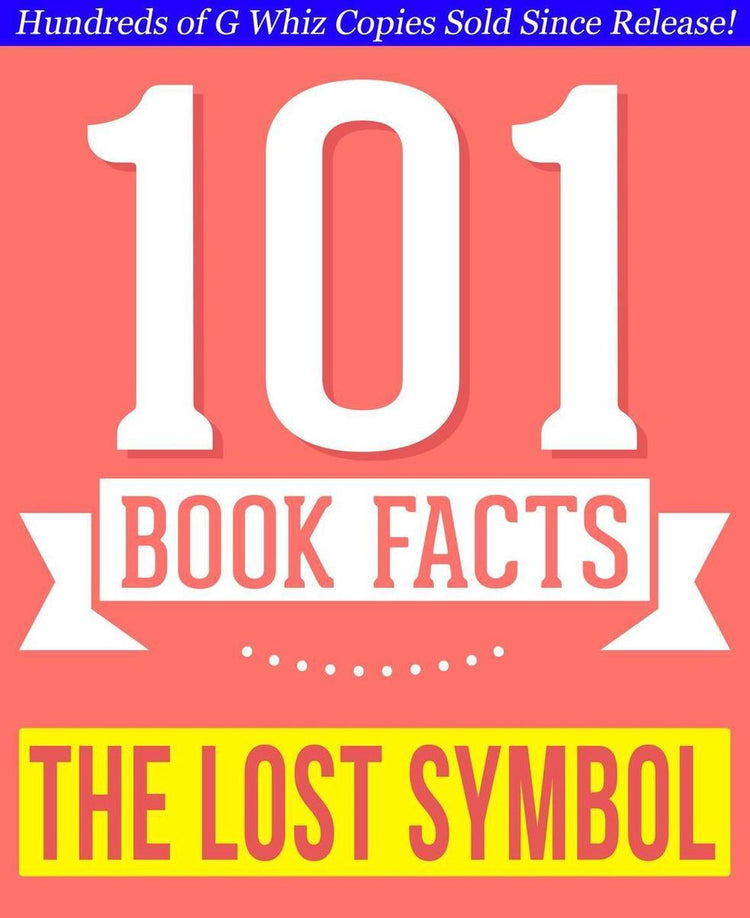 101bookfacts.com - the lost symbol - 101 amazing facts you didn't know