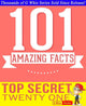Ty gwhizbooks.com - top secret twen one - 101 amazing facts you didn't know