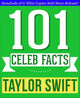 101bookfacts.com - taylor swift - 101 amazing facts you didn't know