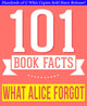 101bookfacts.com - what alice forgot - 101 amazingly true facts you didn't know