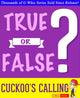 Gwhizbooks.com - the cuckoo's calling - true or false?