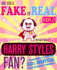 Are you a fake or real harry styles fan? volume 1 - the 100% unofficial quiz and facts trivia travel set game