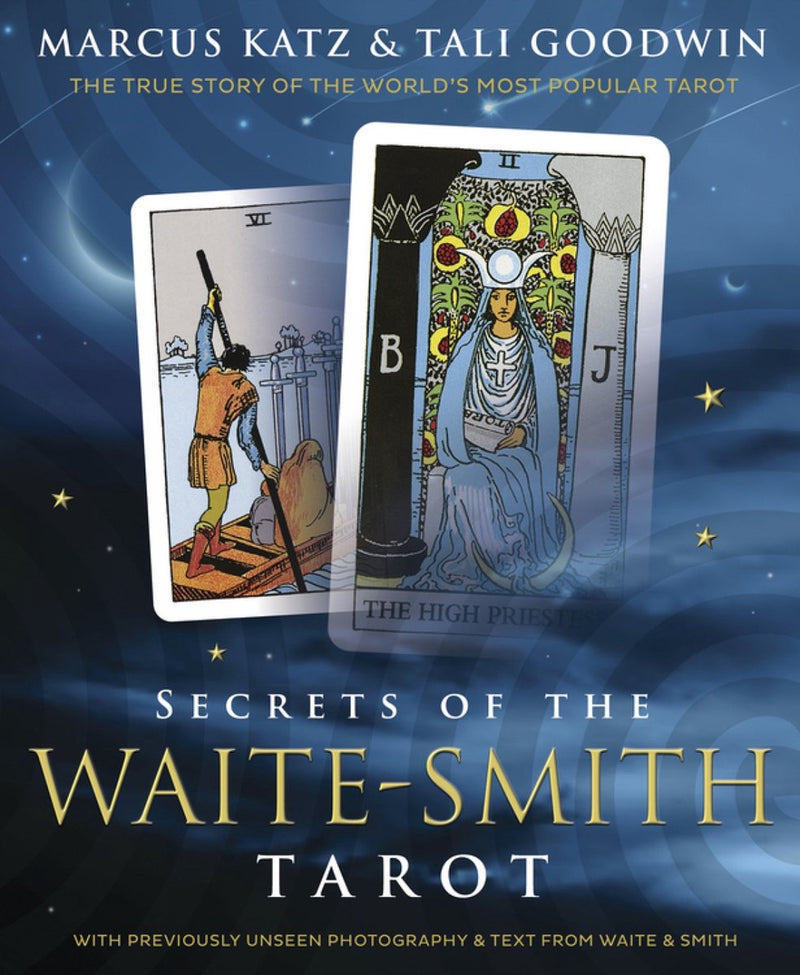 Secrets of the waite-smith tarot