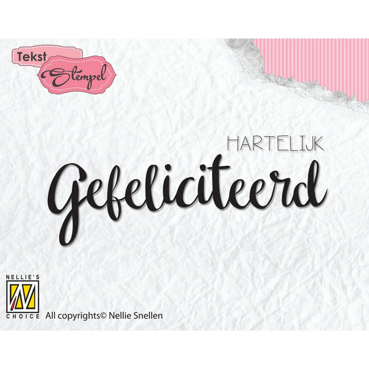 Nellie's choice • clear stempel nederlands hartelijk gefeliciteerd