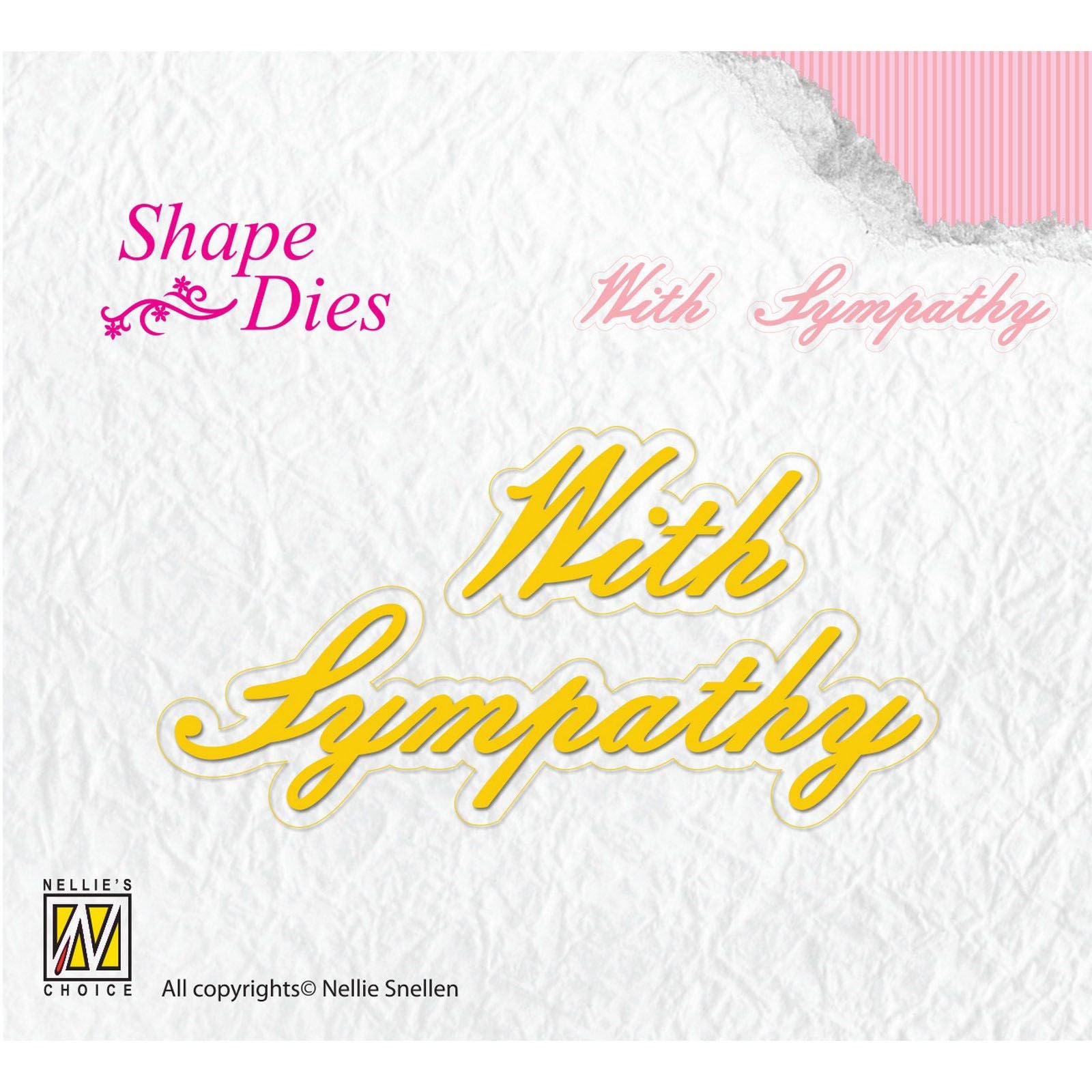 Nellie's choice • shape die tekst with sympathy 2st.