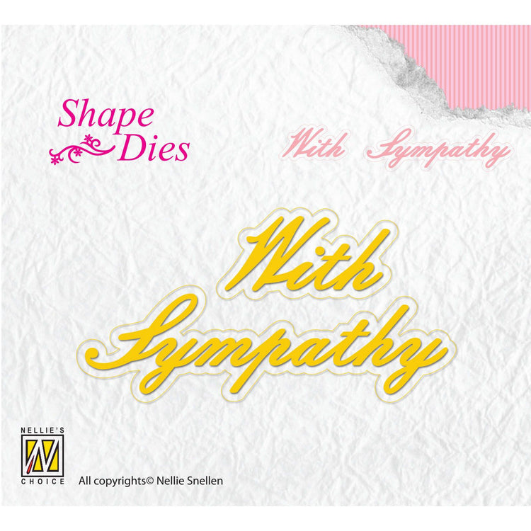 Nellie's choice • shape die tekst with sympathy 2st.