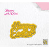 Nellie's choice • shape die tekst happy easter