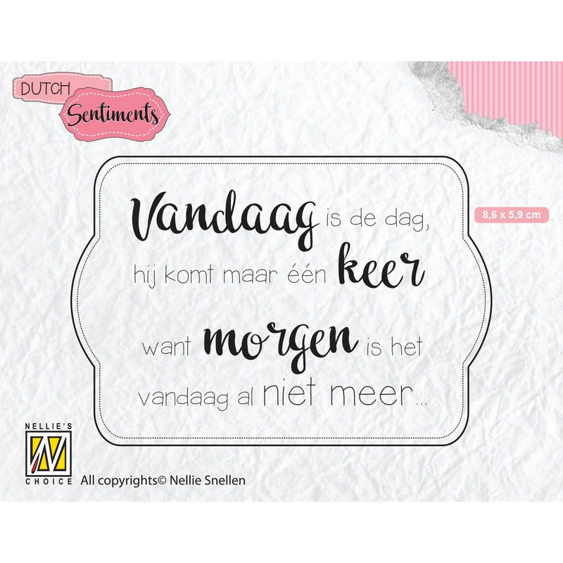 Nellie's choice • clear stempel nederlands vandaag is de dag….